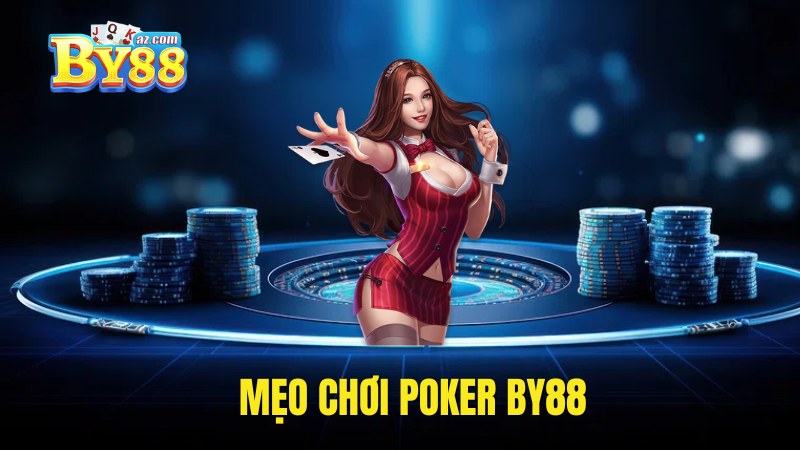 Cao thủ chia sẻ kinh nghiệm chơi poker trực tuyến 