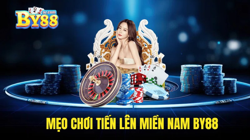 Bỏ túi mẹo chơi tiến lên tại nhà cái by88