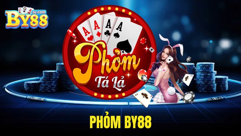 Sảnh bài phỏm By88 gây sốt thị trường game Việt
