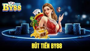Rút Tiền By88 - Giao Dịch An Toàn Chỉ Trong 2 Phút Siêu Tiện Lợi
