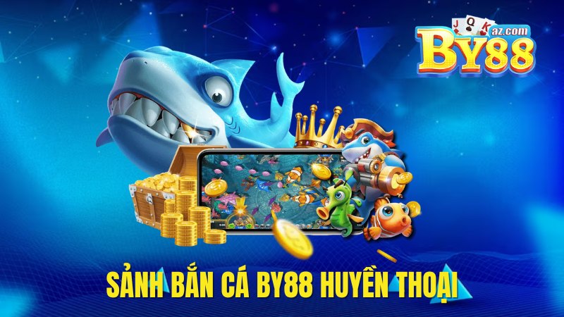 Sảnh bắn cá huyền thoại 