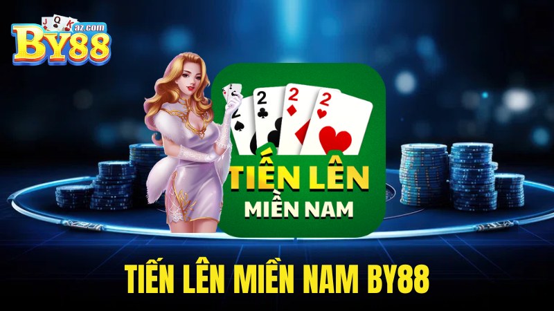 Mẹo Chơi Tiến Lên Miền Nam By88 - Đánh Bài Ăn Tiền, Nhận Thưởng To