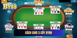 Cách Chơi 3 Cây Dễ Hiểu Giúp Anh Em Thắng Lớn Tại By88!