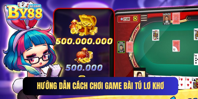 Cách chơi game bài tú lơ khơ đơn giản, dễ hiểu