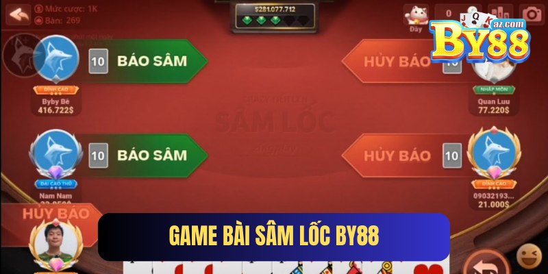 Game Bài Sâm Lốc Kịch Tính, Gay Cấn Và Hấp Dẫn Tại By88