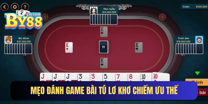 Kinh nghiệm chơi game bài tú lơ khơ bất bại 