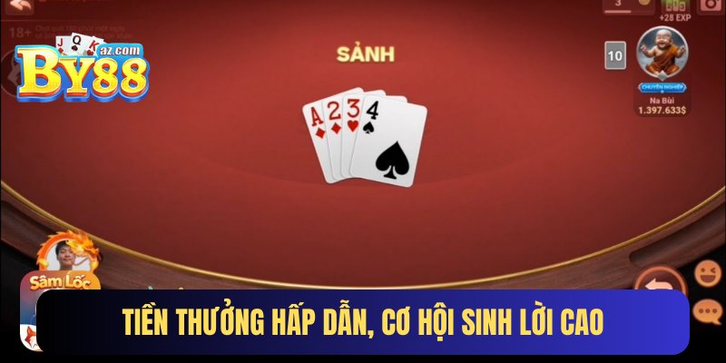 Chơi game làm giàu cùng game bài Sâm Lốc By88