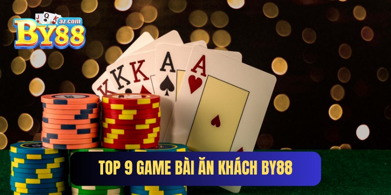 Top 9 Game Bài Thịnh Hành, Được Yêu Thích Nhất VN 2025