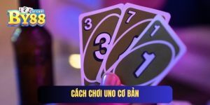 Cách Chơi Uno Cơ Bản Giúp Bạn Làm Chủ Cuộc Chơi
